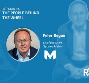 The people behind the wheel: Peter Regan’s story, Sydney Metro